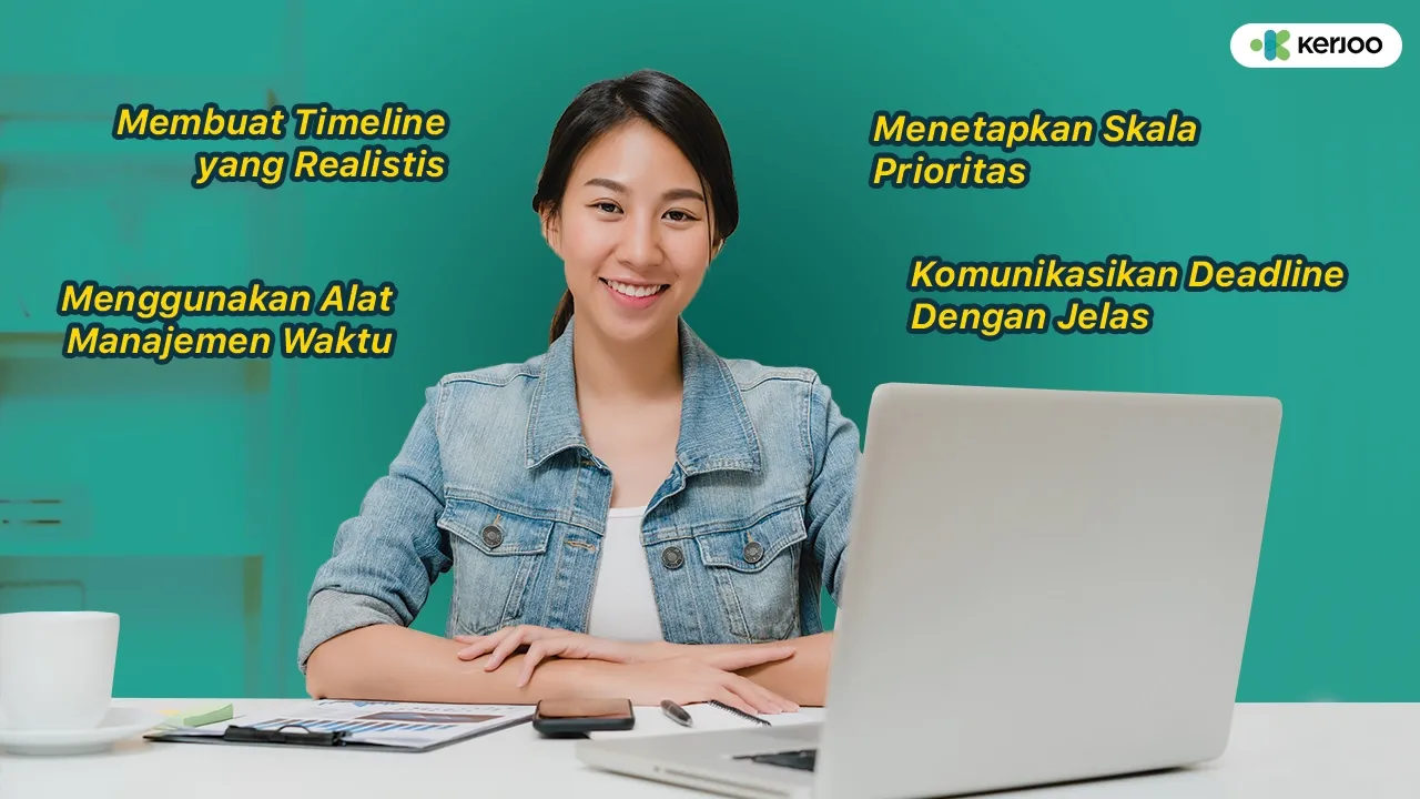 Tips Menghadapi Deadline Yang Ketat/Kerjoo.com