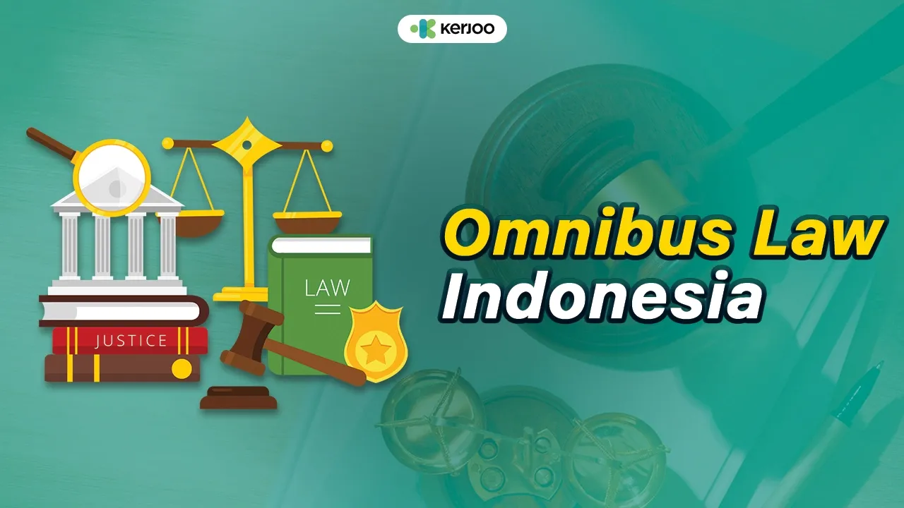 Omnibus Law Indonesia Adalah 