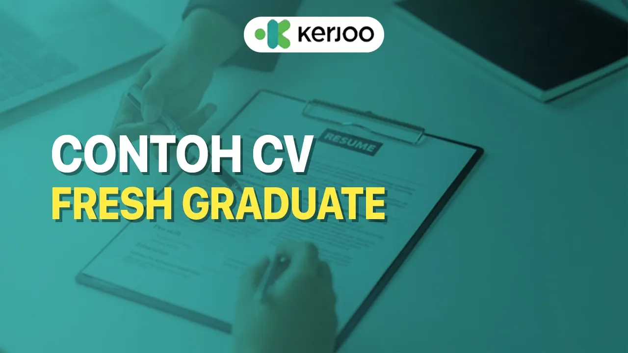 Contoh CV Fresh Graduate