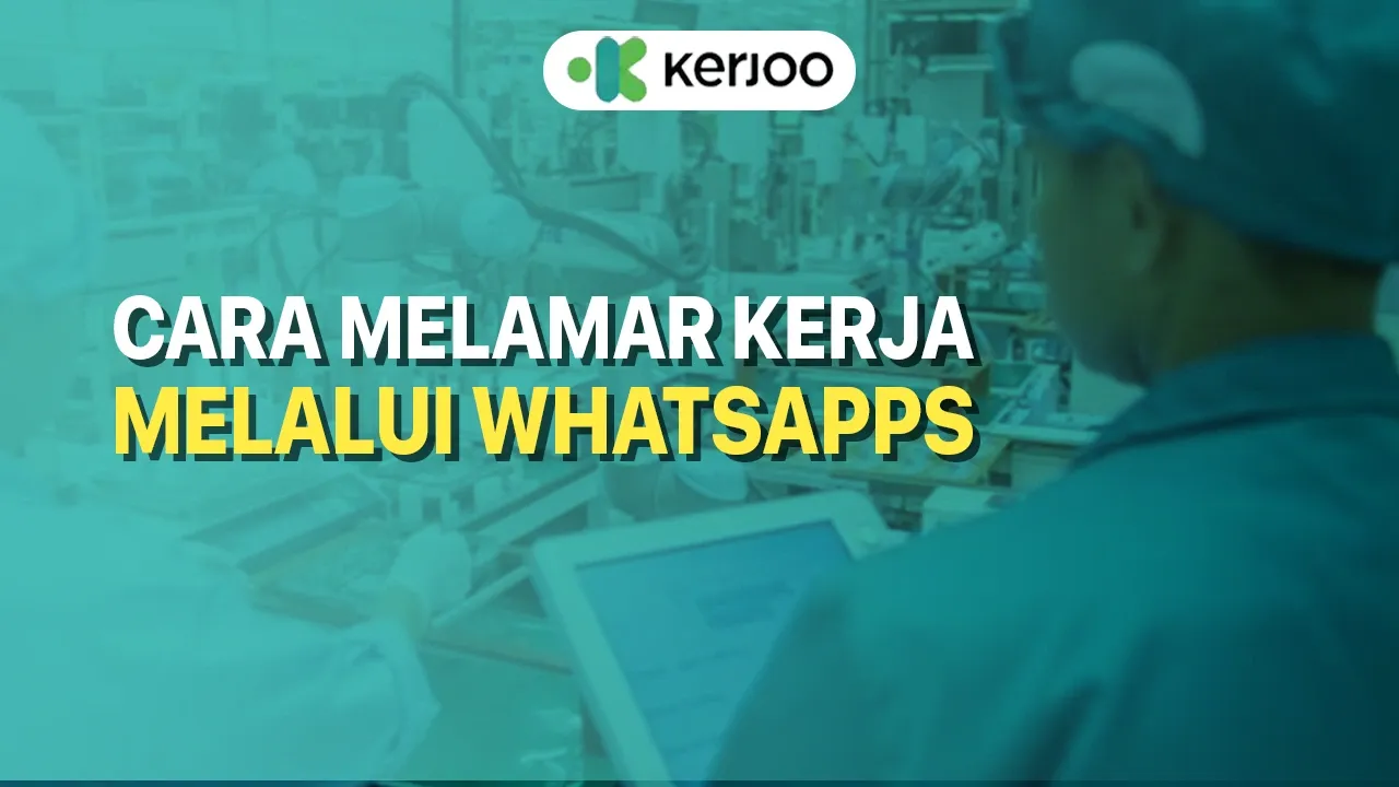 Cara Melamar Kerja Lewat WhatsApp