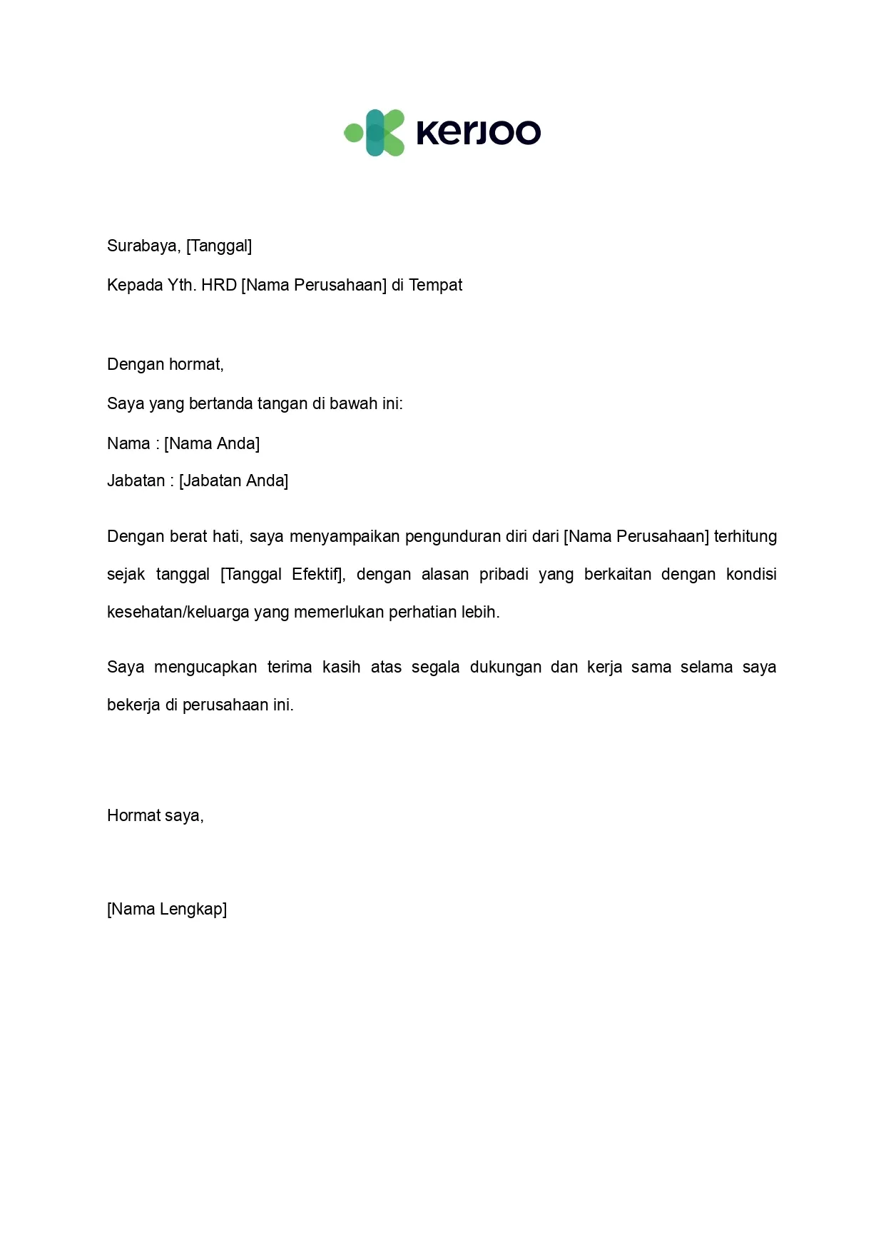 contoh surat resign kerja karena alesan kesehatan/keluarga
