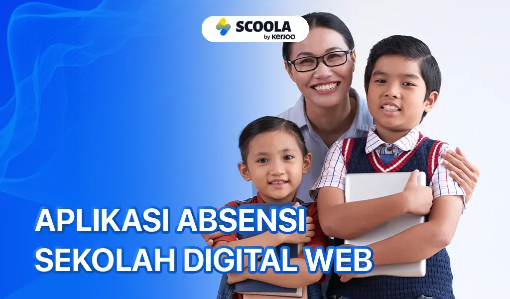 Absensi Sekolah Digital Berbasis Web