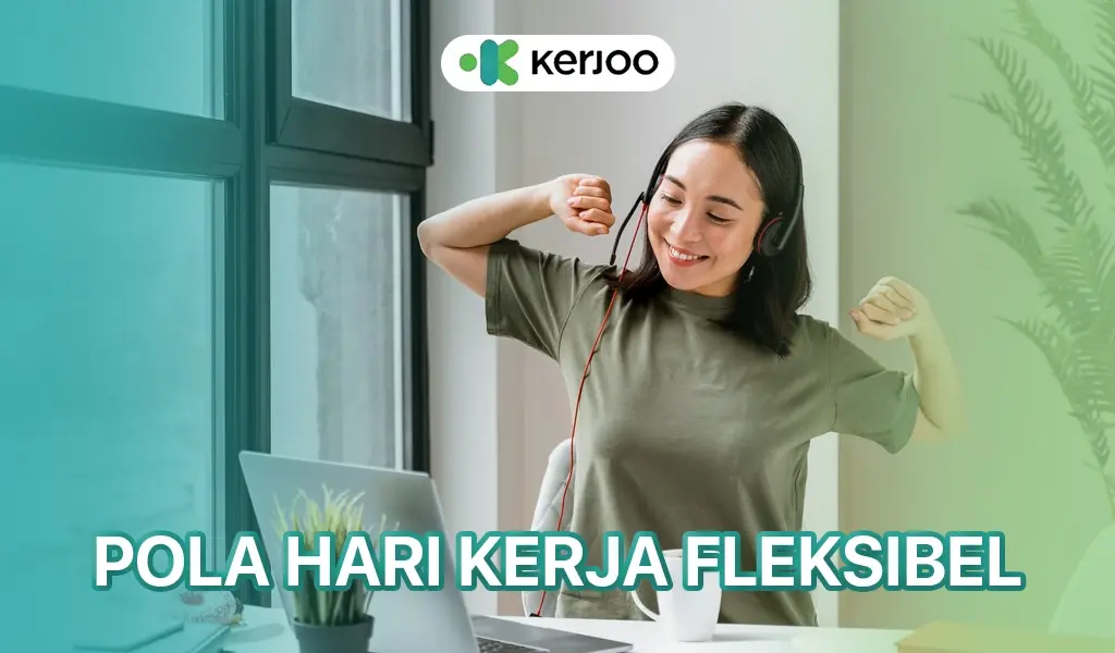 fitur pola hari kerja fleksibel