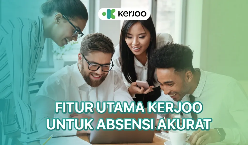 Fitur Utama Aplikasi Kerjoo