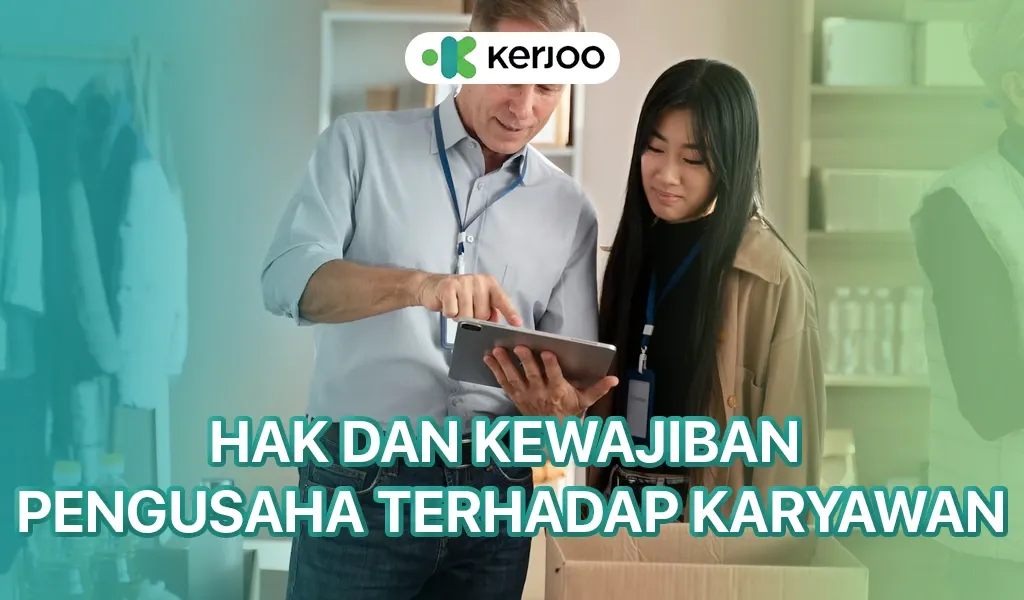 Hak dan Kewajiban Pengusaha Terhadap Karyawan
