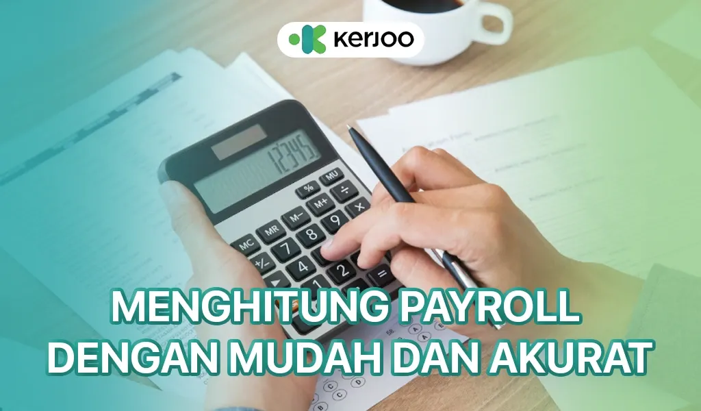 Cara menghitung Payroll