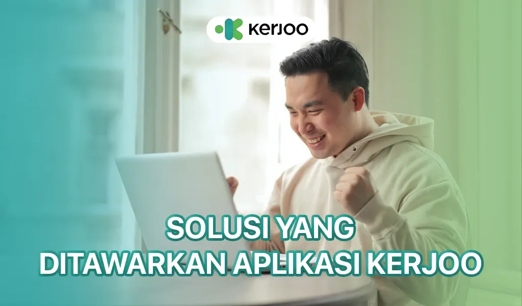 Manfaat Aplikasi Kerjoo