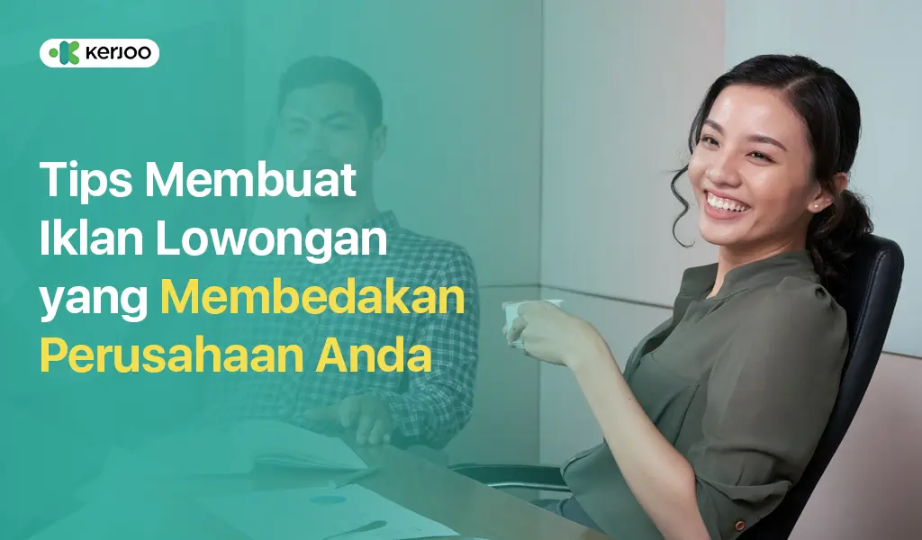 Tips Iklan Lowongan Pekerjaan