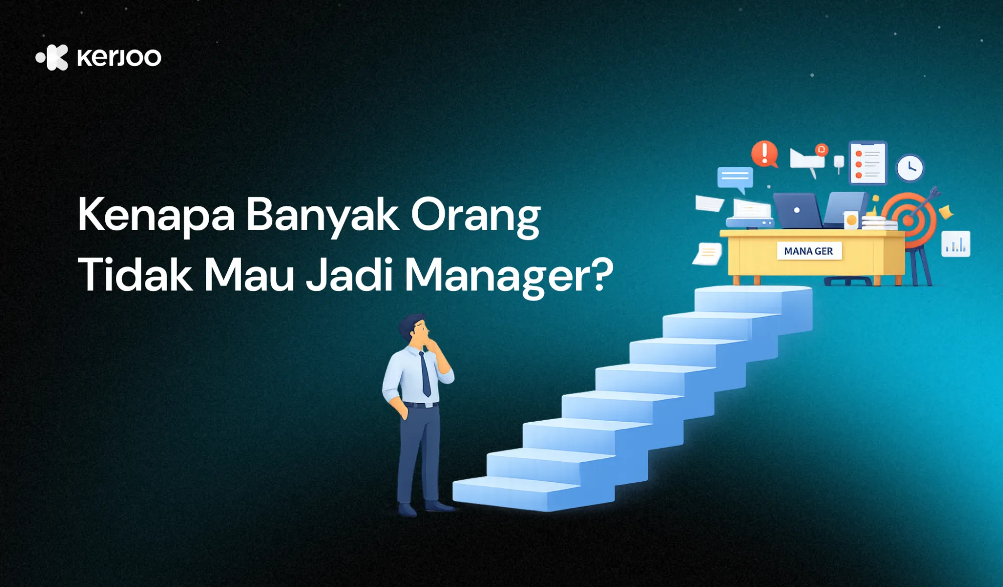 Kenapa Banyak Orang Tidak Mau Jadi Manager? Ini Realita Dunia Kerja yang Jarang Dibahas!