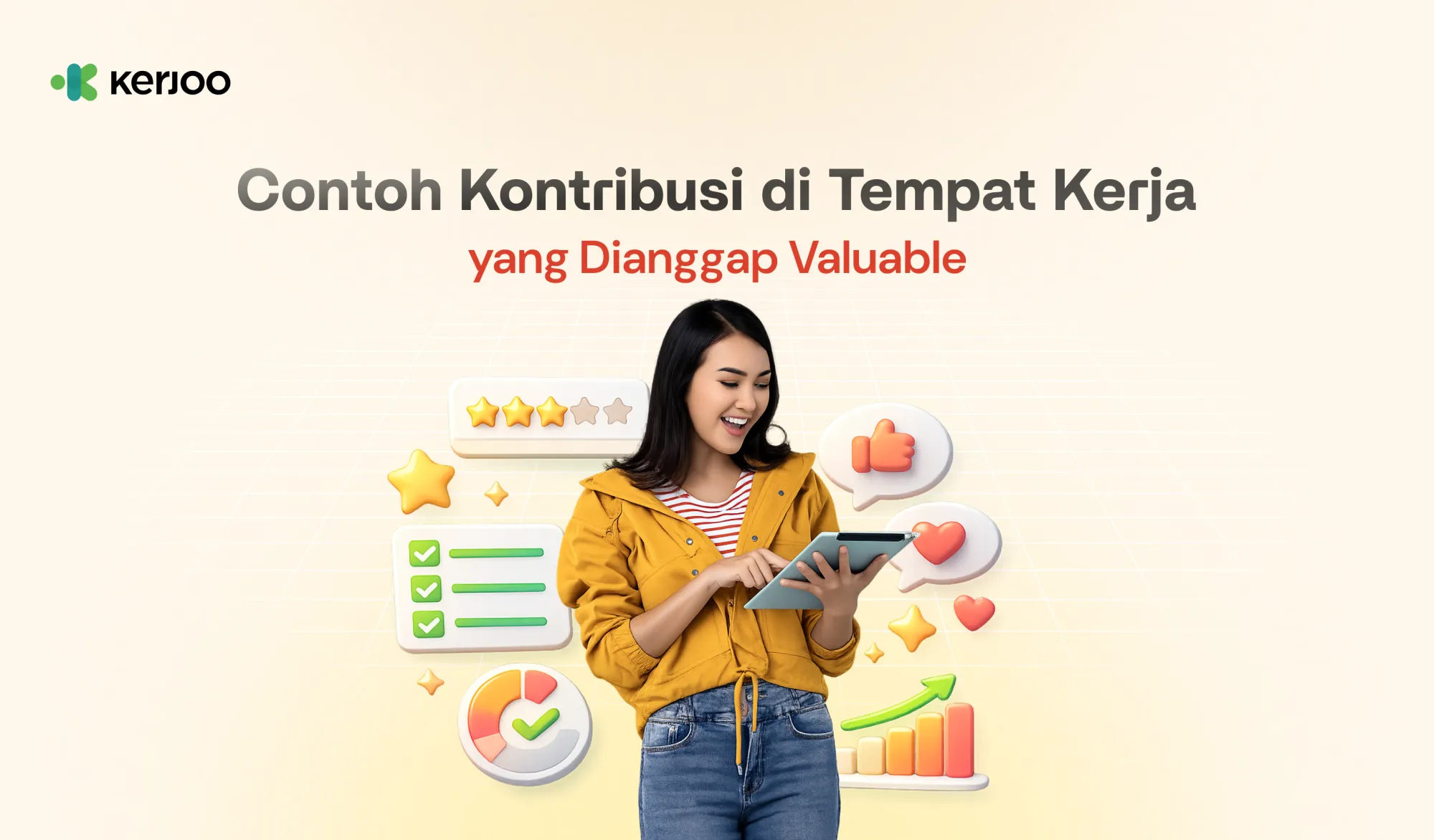 15 Contoh Kontribusi di Tempat Kerja yang Dianggap Valuable