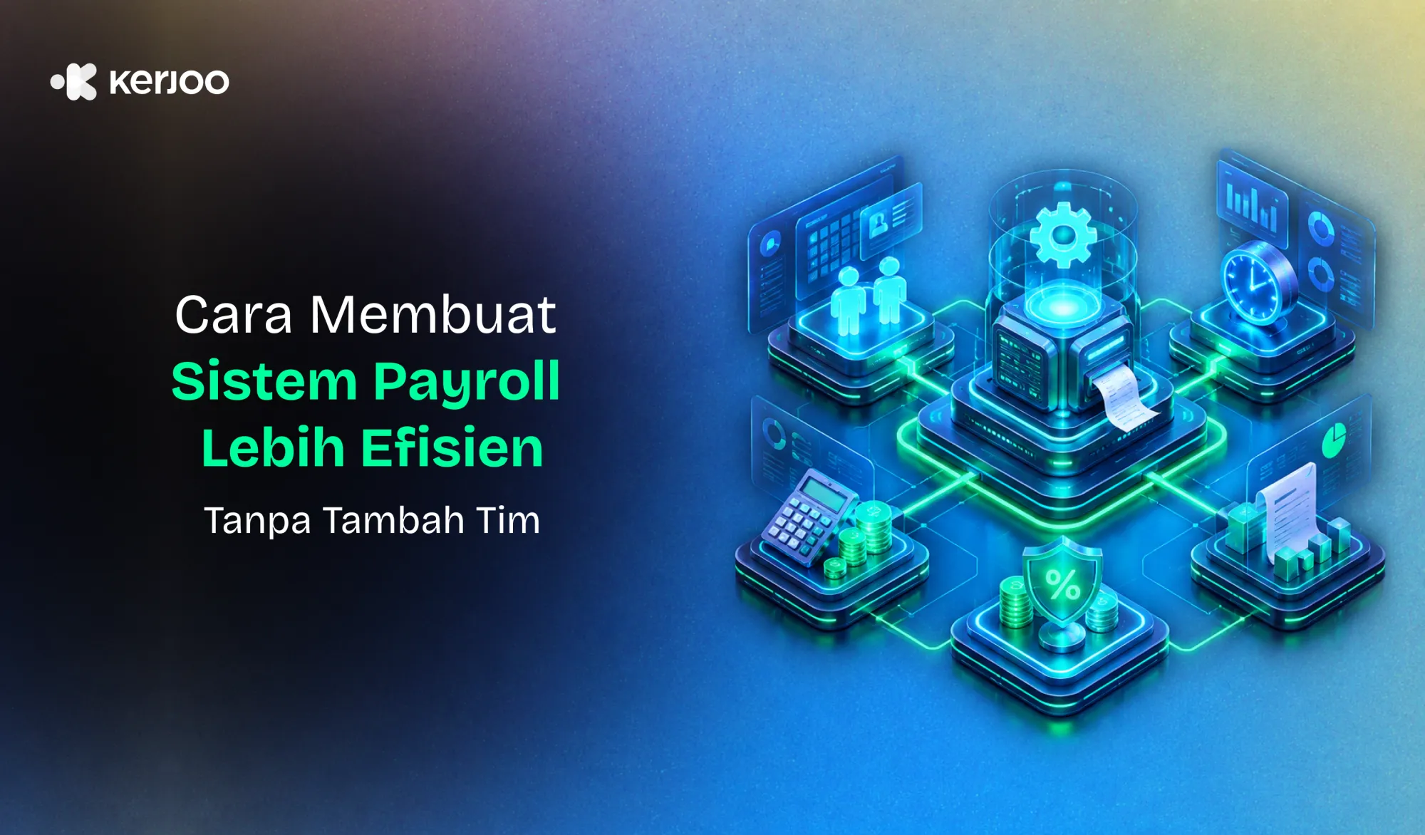 Payroll Makin Cepat Tanpa Rekrut Orang Baru? Ini Cara Efisiensinya untuk Bisnis yang Sedang Tumbuh!
