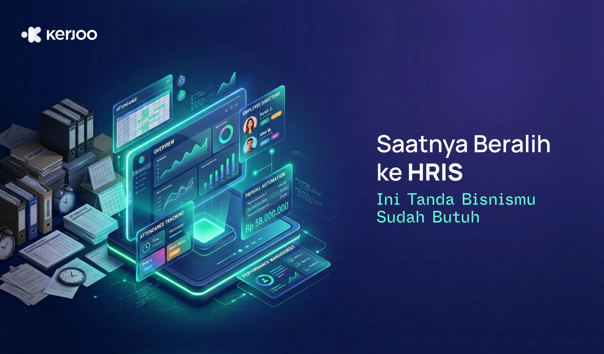 Jangan Terlambat! Ini Tanda Bisnis Anda Butuh HRIS