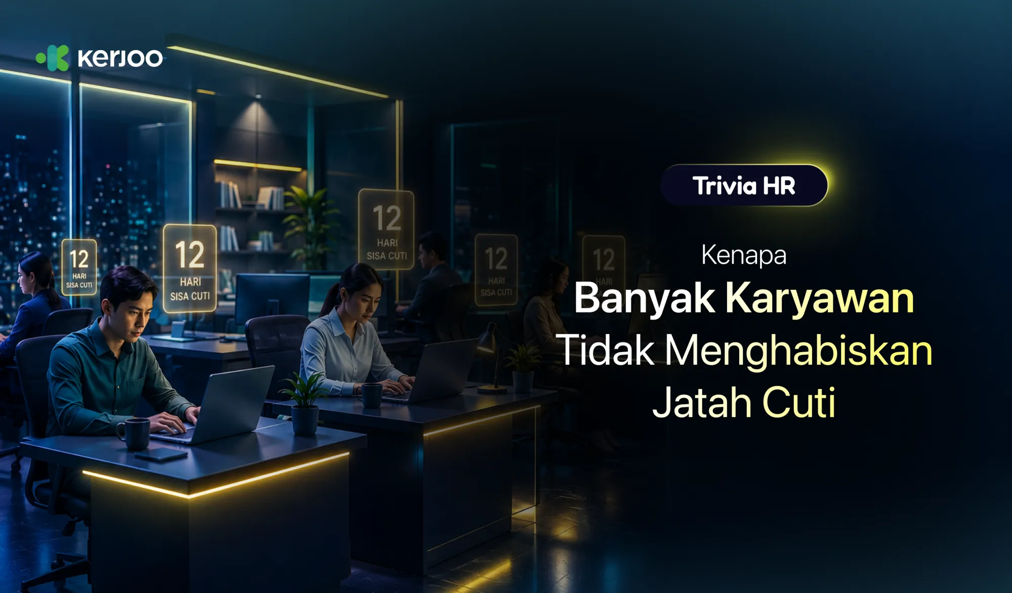 Kenapa Banyak Karyawan Tidak Menghabiskan Jatah Cuti? Ternyata Bukan karena Mereka Tidak Butuh Libur!