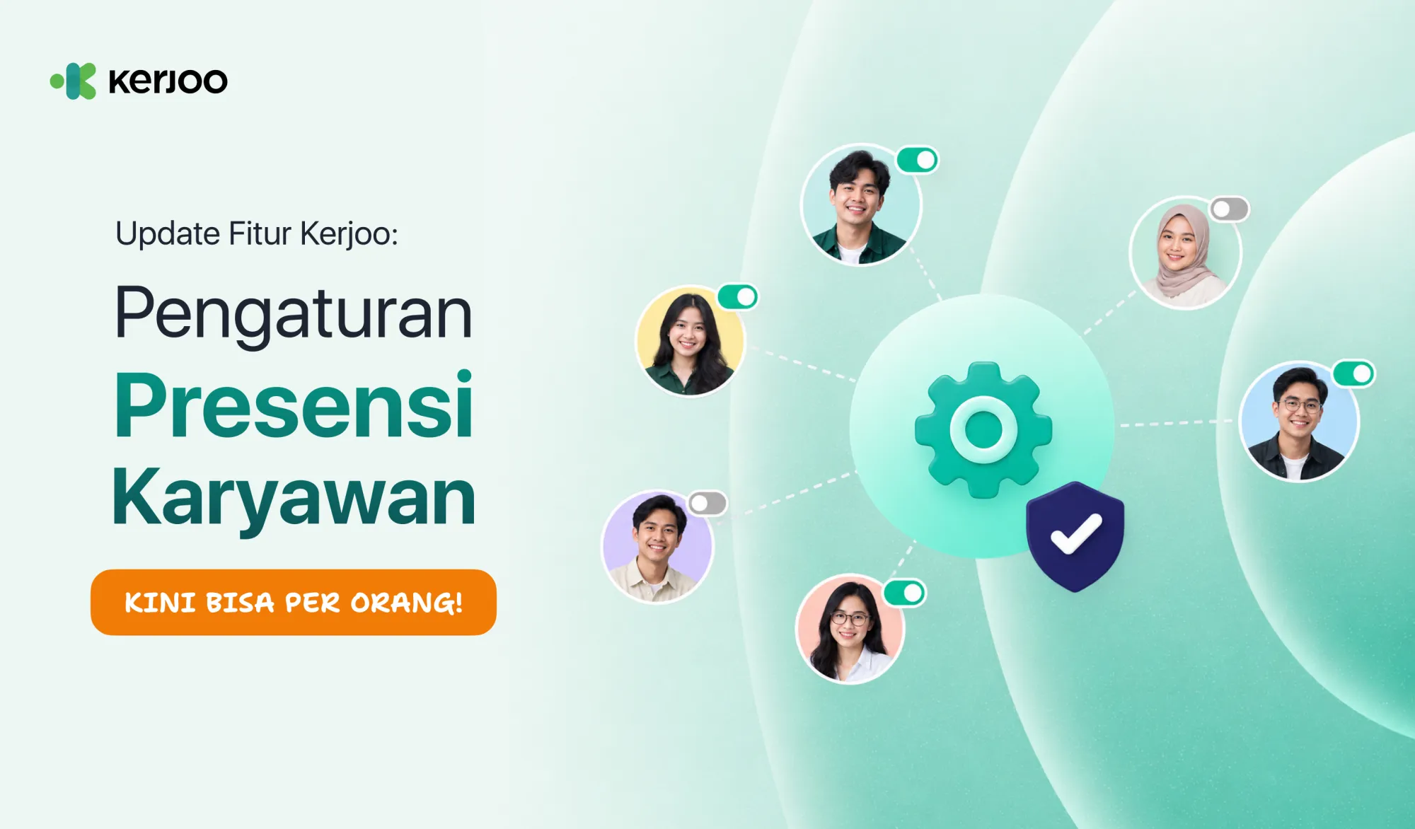 Update Fitur Kerjoo: Pengaturan Presensi Karyawan Kini Bisa Per Orang, Ini Dia Caranya!