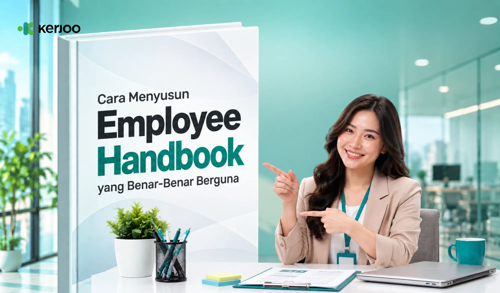 Employee Handbook Bukan Sekadar Dokumen: Ini Cara Membuatnya Benar-Benar Berguna!