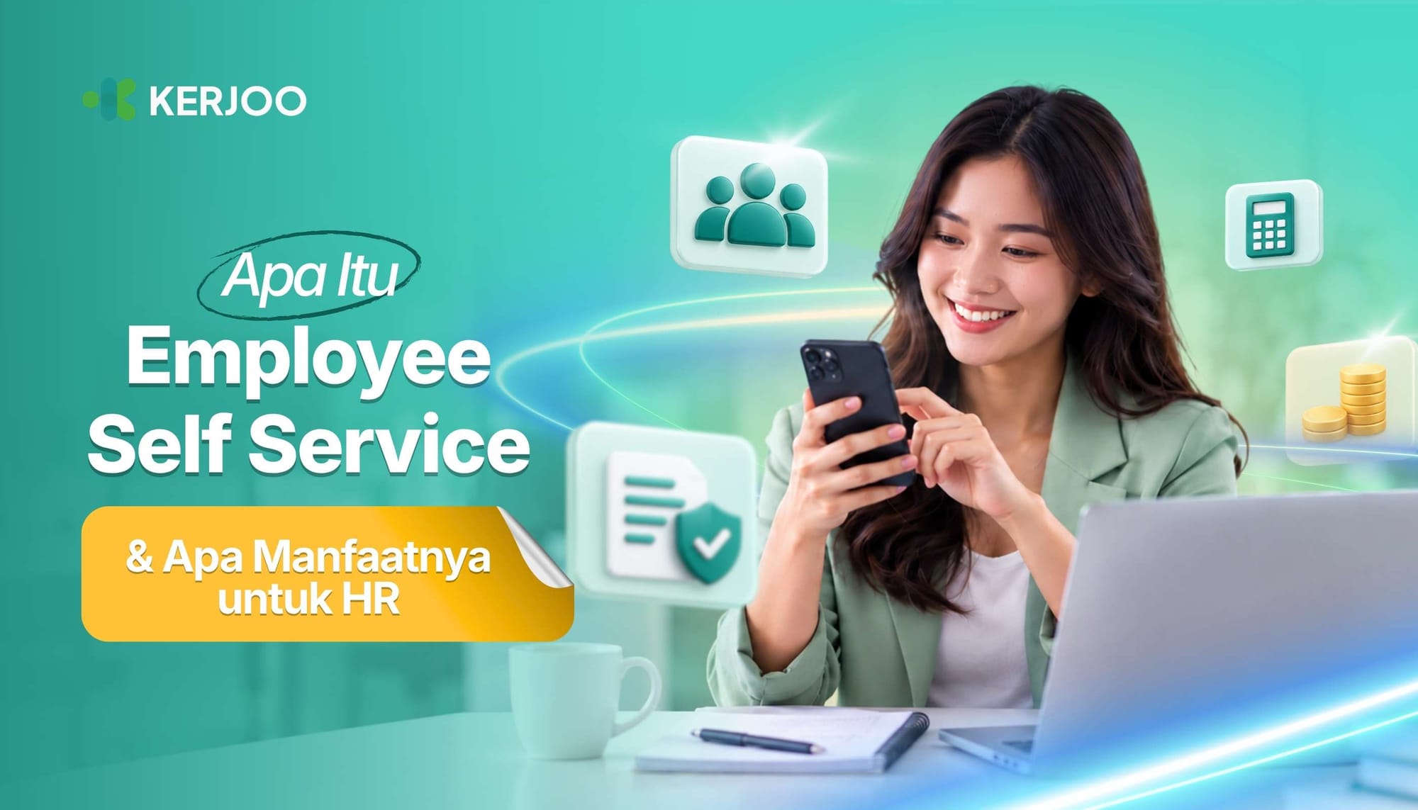 Employee Self Service: Cara HR Pangkas Kerja Admin Tanpa Ribet!