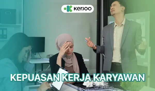 kepuasan kerja karyawan