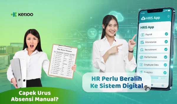 Absensi Masih Berantakan? Mungkin HR Perlu Mulai dari Daftar Kerjoo