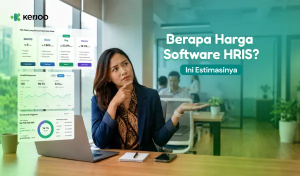 Berapa Harga Software HRIS di Indonesia? Ini Estimasi Biaya yang Perlu Anda Siapkan!