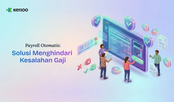 Payroll Otomatis Bukan Lagi Pilihan: Cara Cerdas Menghindari Drama Salah Gaji di Perusahaan!