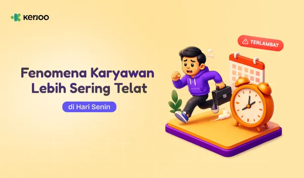 Kenapa Karyawan Lebih Sering Telat di Hari Senin? Ternyata Ini Fakta HR yang Jarang Disadari