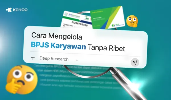Cara Mengelola BPJS Karyawan Tanpa Ribet: Panduan Praktis untuk HR