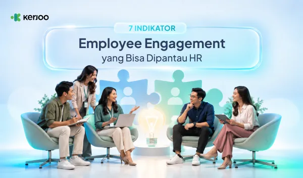 5 Indikator Employee Engagement yang Wajib Dipantau HR!