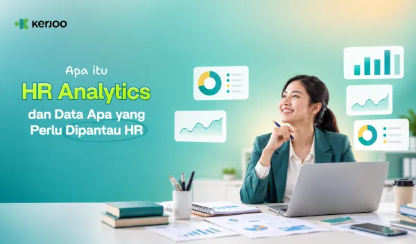HR Analytics: Cara Membaca Data Karyawan untuk Keputusan HR yang Lebih Tepat