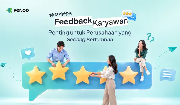 Bisnis Makin Besar, Makin Butuh Feedback Karyawan: Ini Alasannya!