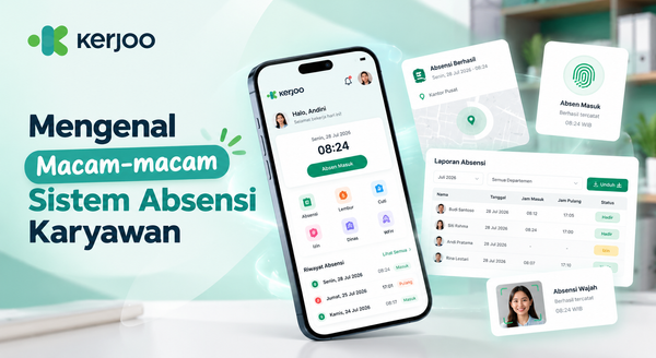 Mengenal Macam-macam Sistem Absensi Karyawan